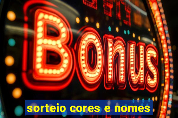 sorteio cores e nomes